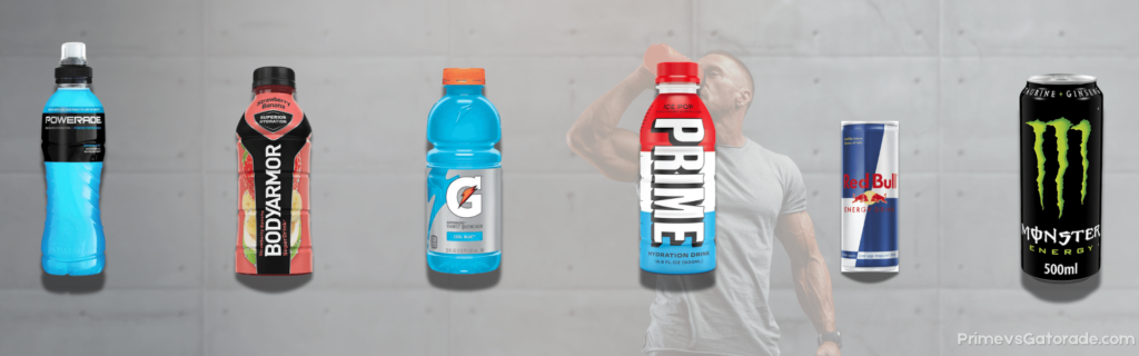 Powerade, BodyArmor, Gatorade, PRIME Hydration, Red Bull and Monster Energy