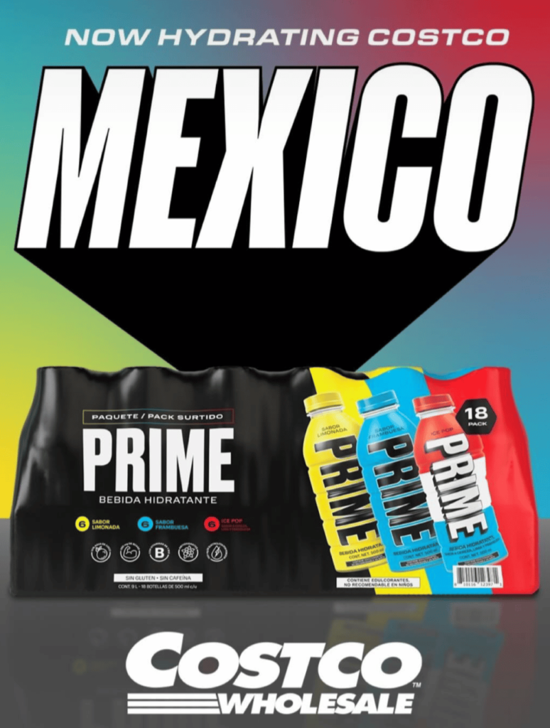 PRIME Hydration is now available at Costco in Mexico